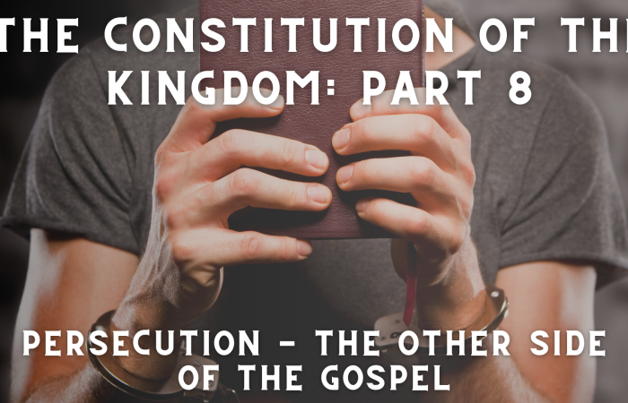 Persecution - The Other Side of the Gospel
