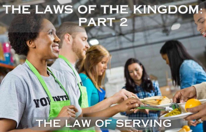 The Laws of the Kingdom: Part 2
