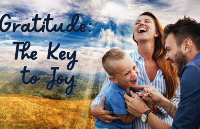 Gratitude: The Key to Joy