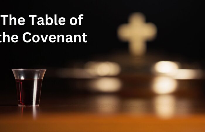 The Table of The Covenant