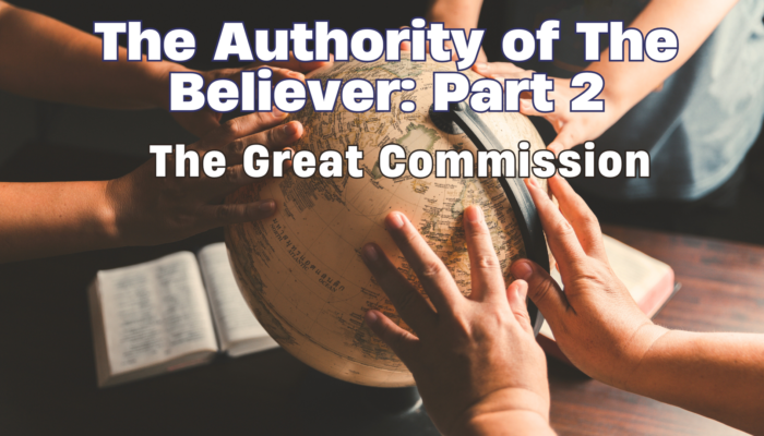 The Authority of the Believer: Part 2