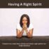 Having A Right Spirit