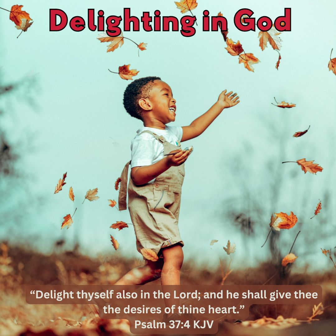 Delighting in God