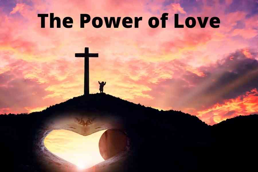 The Power of Love