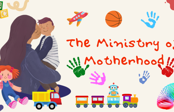 The Ministry of Motherhood
