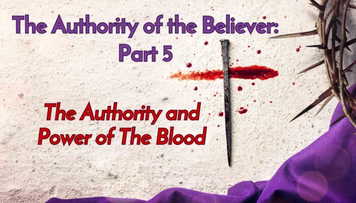 The Authority of the Believer: Part 5