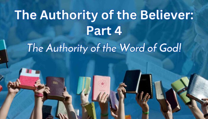 The Authority of the Believer: Part 4