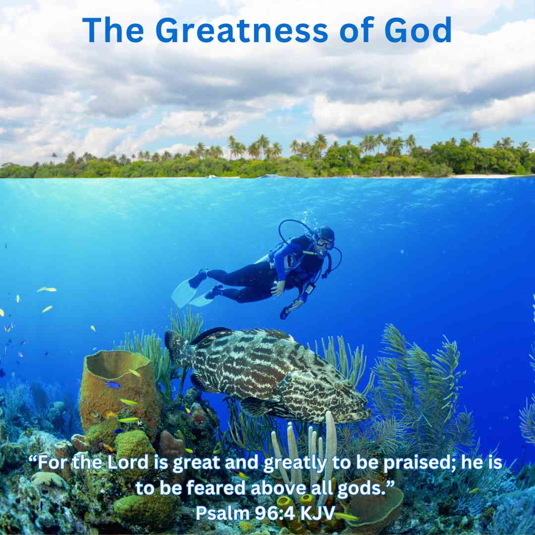 The Greatness of God