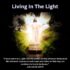   Living In The Light