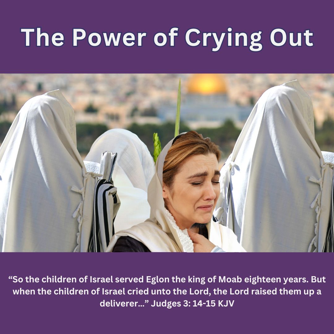 The Power of Crying Out